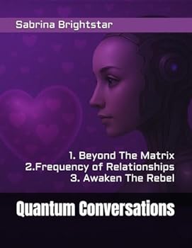 Paperback Quantum Conversations with AI: Volume 1: Books 1–3 Book