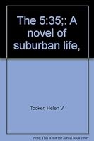 The 5:35: A novel of suburban life B0006AK9XW Book Cover