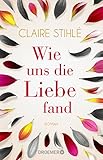 Cover zum Buch Wie uns die Liebe fand