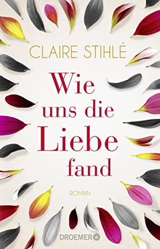 Cover zum Buch Wie uns die Liebe fand