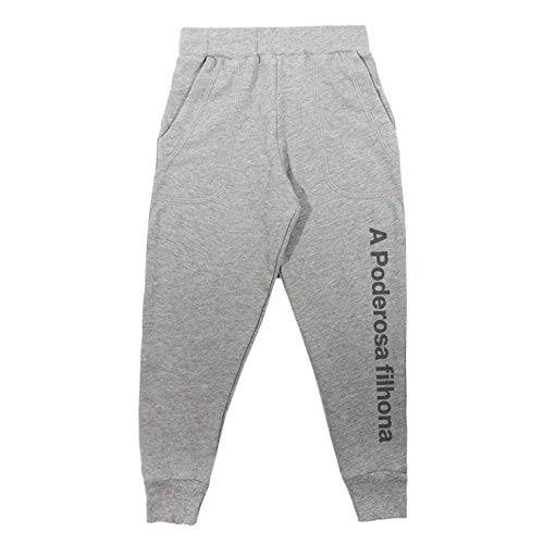 Calça Moletom Confortável Poderosa Filhona 12 anos