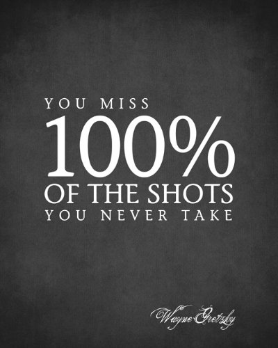Keep Calm Collection You Miss 100% of The Shots You Never Take, Premium Art Print