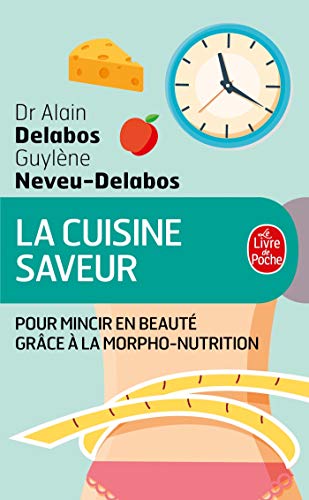 Télécharger La Cuisine saveur pour mincir en beauté Gratuit