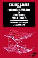 Excited States and Photochemistry of Organic Molecules 1560815884 Book Cover