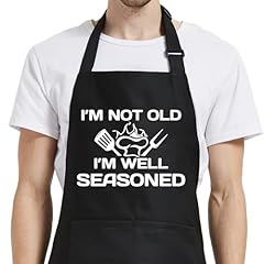 I’m Not Old I’m Well Seasoned