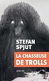 La chasseuse de trolls (Exofictions) (French Edition)...