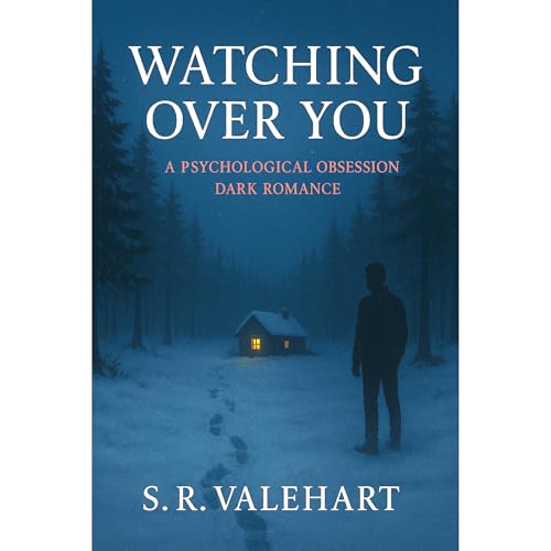 Watching Over You Audiolibro Por S. R. Valehart arte de portada