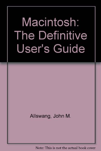 Macintosh: The Definitive User's Guide view 2