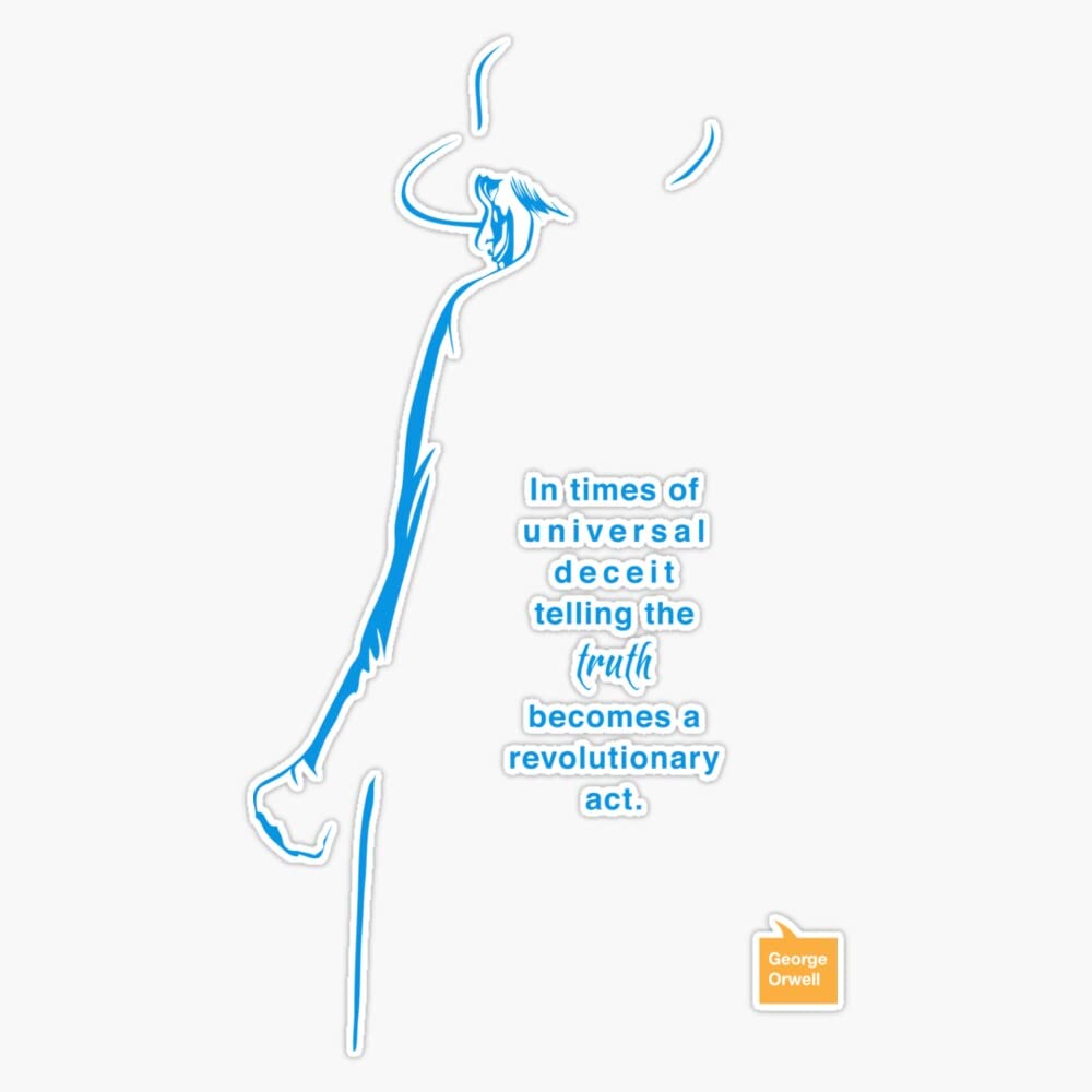 George Orwell Minimalist Quote Poster Bumper Sticker Vinyl Decal 5