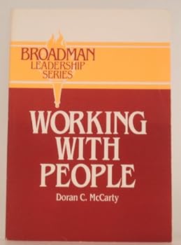 Paperback Working With People (Broadman Leadership Series) Book
