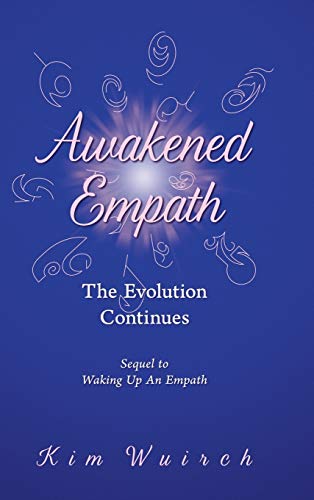 Awakened Empath: The Evolution Continues view 2