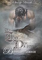 Der Tod und die Diebin: Bündnis der Sieben 01 3738620680 Book Cover