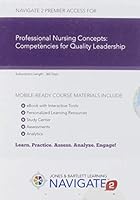 Professional Nursing Concepts: Competencies for Quality Leadership, 4th Edition 128412729X Book Cover