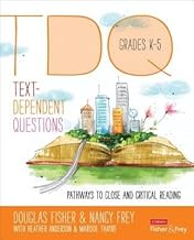 Text-Dependent Questions Grades K-5( Pathways to Close and Critical Reading)[TEXT DEPENDENT QUES GRADES K-5][Paperback]