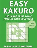 kogelnik kaufen  Easy Kakuro: 150 Large Print Logic Puzzles with Solutions (Kakuro Master Series, Band 3)