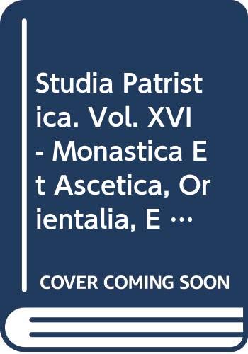 Studia Patristica. Vol. XVI - Monastica Et Asce... 9042913290 Book Cover
