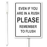 Horienteeon Letrero de aluminio resistente a la intemperie, con texto en inglés 'Even If You Are In A Rush Remember To Flush Yard Sign' con estacas de 17,5 x 22 cm, letrero humorístico para el baño