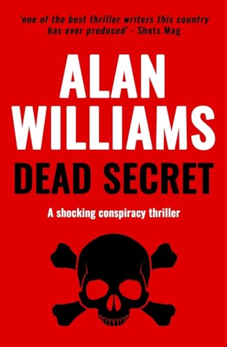 Dead Secret: A shocking conspiracy thriller (Charles Pol Espionage Thrillers)