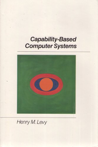 Levy: ∗capability∗ Based Computer Systems view 2