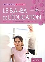 B.A. ba de l'éducation 2711419304 Book Cover