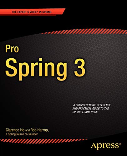 Pro Spring 3 (Expert s Voice in Spring)