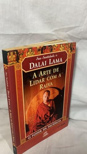 A Arte De Lidar Com A Raiva