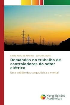 Paperback Demandas no trabalho de controladores do setor elétrico [Portuguese] Book