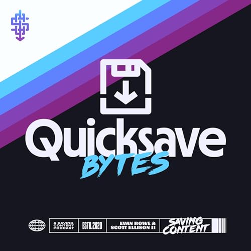 The Games We Want in 2022 - Quicksave [Bytes] 001