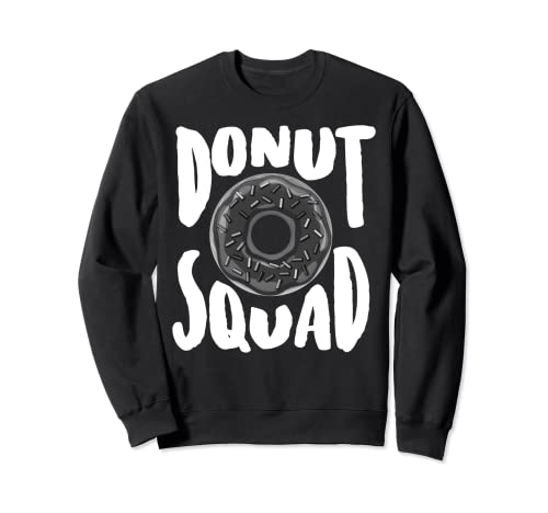 Donut Squad | Regalo de donut amante de donut Sudadera