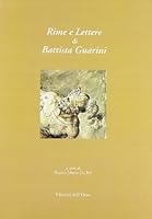 Rime e lettere di Battista Guarini 8876948139 Book Cover