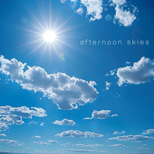 afternoon skies - July 2024