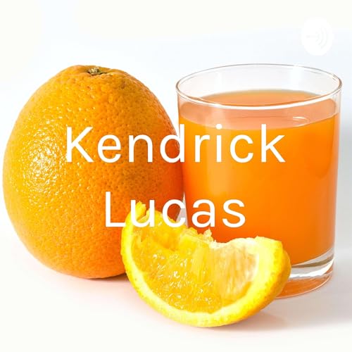 『Kendrick Lucas』のカバーアート