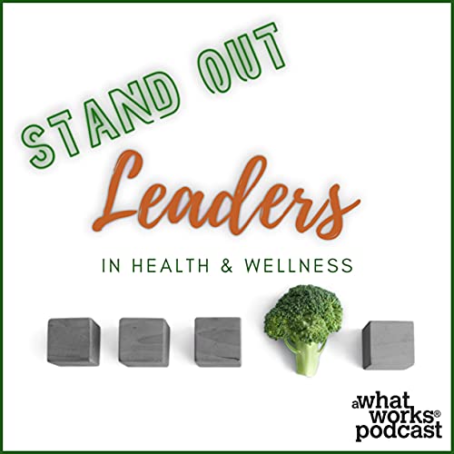 Stand Out Leaders In Health & Wellness copertina