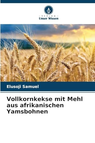 Vollkornkekse mit Mehl aus afrikanischen Yamsbohnen: DE