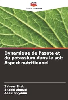 Paperback Dynamique de l'azote et du potassium dans le sol: Aspect nutritionnel [French] Book