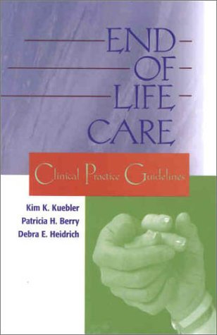 End-of-Life Care: Clinical Practice Guidelines