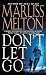 Don't Let Go (Navy Seal Team Twelve Book 5)