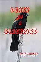 Death of a Blackbird 1089878443 Book Cover