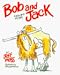 Produktbild Bob and Jack: A Boy and His Yak