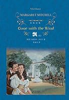 文学名著·经典译林：飘（新版） 7544768503 Book Cover