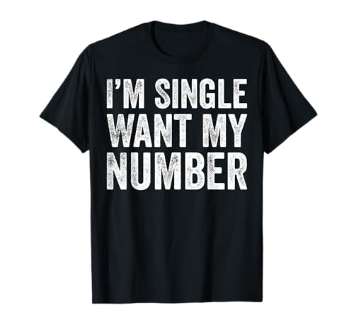 Gráfico vintage divertido I'm Single Want My Number Camiseta