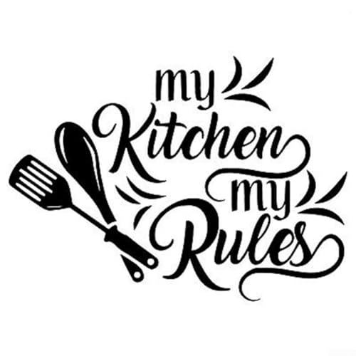 My Kitchen My Rules WFor all - Adhesivo decorativo para personalizar la decoración de tu cocina, vinilo despegable
