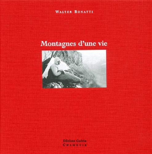 Télécharger Montagnes d'une vie PDF