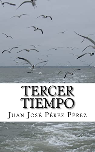 Tercer tiempo (Spanish Edition)