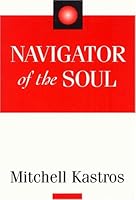 Navigator Of The Soul 053314759X Book Cover