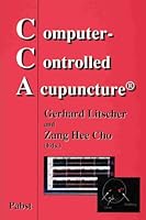 Computer-Controlled Acupuncture 3933151791 Book Cover