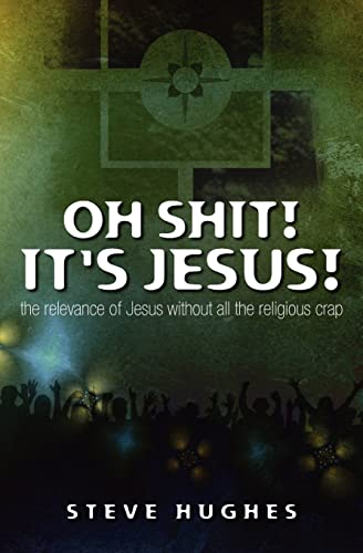Oh Shit ! It's Jesus Paperback – February 22, 2008