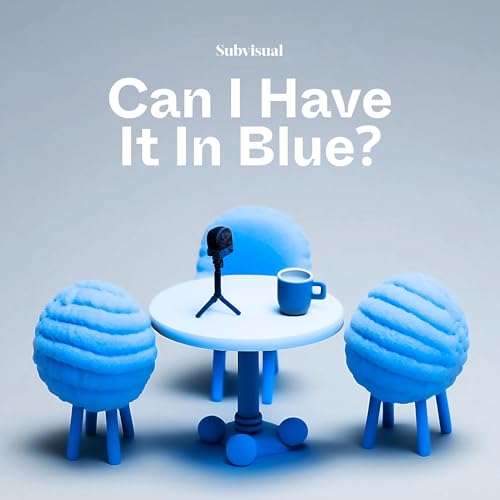 Can I Have It In Blue? cover art