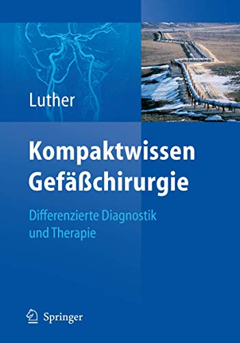 Kompaktwissen Gefasschirurgie: Differenzierte