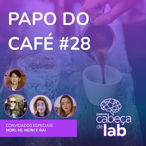 POR QUE (E PARA QUÊ) A GENTE ESTUDA? – PAPO DO CAFÉ #29 cover art